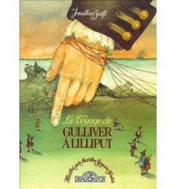 LIVRE LE VOYAGE DE GULLIVER À LILLIPUT