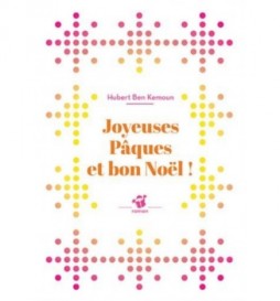 LIVRE JOYEUSES PÂQUES ET BON NOËL !