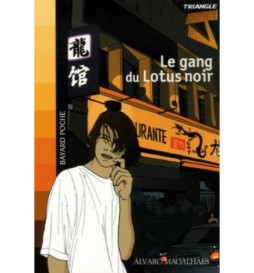 LIVRE LE GANG DU LOTUS NOIR 