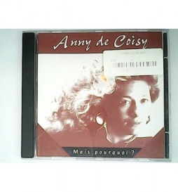 CD ANNY DE COISY MAIS POURQUOI ?