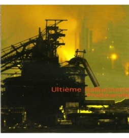 CD UITIÈME HALLUCINATIE PROBOSCIDE