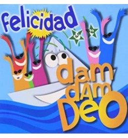 CD FELICIDAD DAM DAM DEO