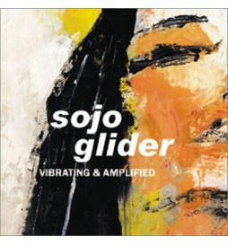 CD SOJO GLIDER VIBRATING & AMPLIFIED 