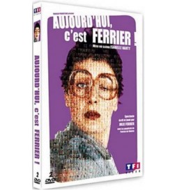 DVD FERRIER, JULIE - AUJOURD'HUI C'EST FERRIER !