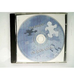 CD PAS D'SOUCIS UN JOUR OSER