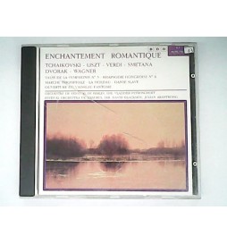 CD ENCHANTEMENT ROMANTIQUE TCHAIKOVSKY LISZT VERDI SMETANA DVORAK WAGNER