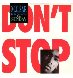 VINYLE DON'T STOP M.C.SR AND THE REAL MCCOY FEAT SUNDAY