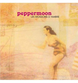 CD PEPPERMOON LES MOISSONS D'AMBRE