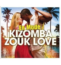 CD EN MODE KIZOMBA ZOUK LOVE -