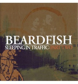 CD BEARDFISH ? SLEEPING IN TRAFFIC