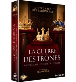 DVD LA GUERRE DES TRÔNES, LA VÉRITABLE HISTOIRE DE L'EUROPE - INTÉGRALE SAISONS 1 À 3