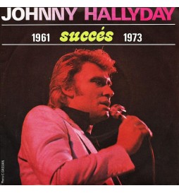 VINYLE 45 TOURS JOHNNY HALLYDAY 1961 SUCCES 1973