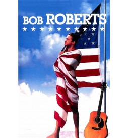 DVD BOB ROBERTS : LE FUTUR PRESIDENT 